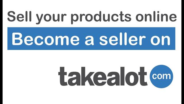 A Step-by-Step Guide to Registering a Business in South Africa and Selling Products on Takealot
